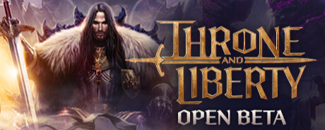 OPEN BETA THRONE AND LIBERTY